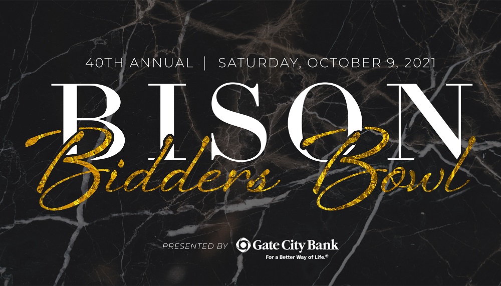40th Annual Bison Bidders Bowl, Presented by Gate City Bank | Saturday, October 9, 2021