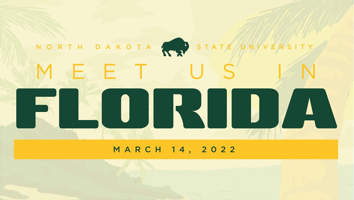 Meet Us In Florida | March 14, 2022 | North Dakota State University