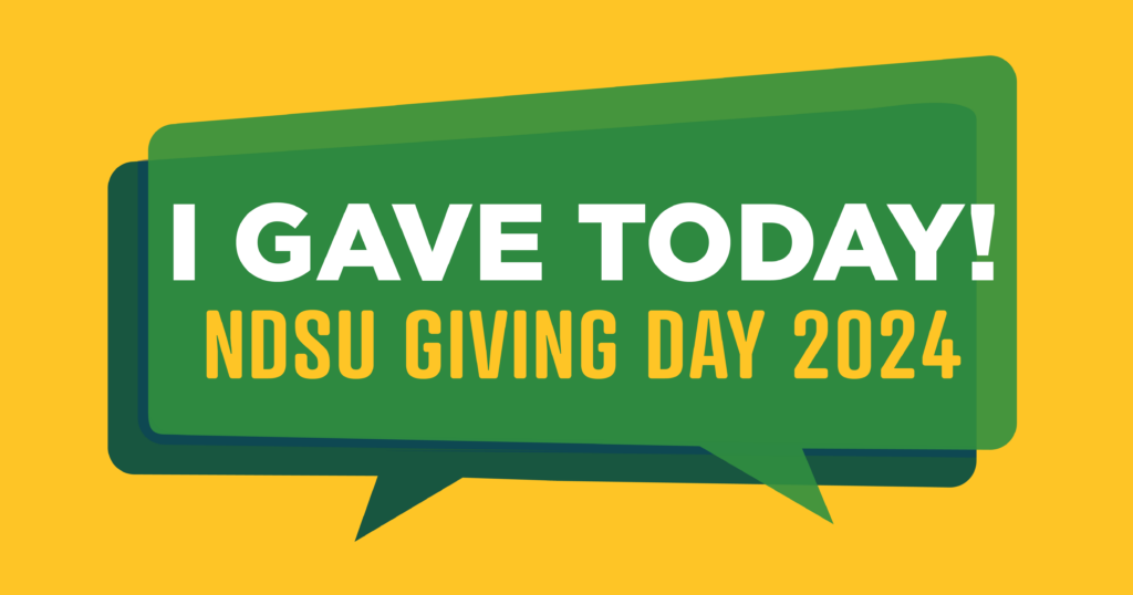 Graphic: I Gave Today! | NDSU Giving Day 2024